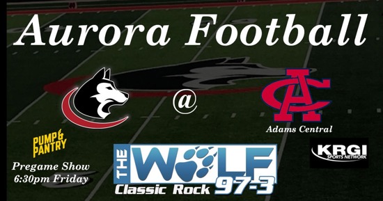 Aurora FB Opens District Competition at Adams Central Friday